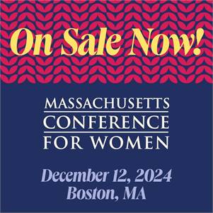 Massachusetts Conference For Women details on Wicked617.com