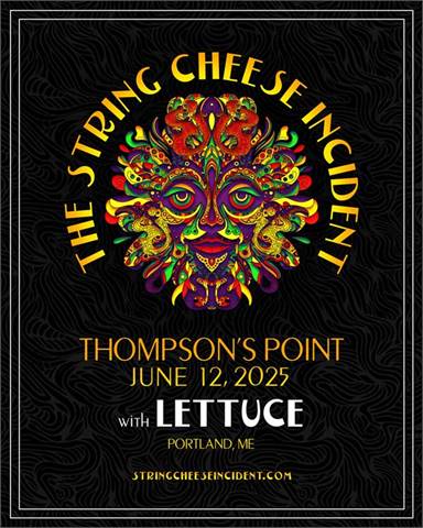 The String Cheese Incident and special guests, Lettuce.