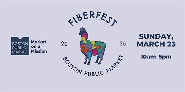 Boston Public Market FiberFest 2025