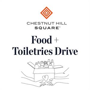 Chestnut Hill Square Hosts Food + Toiletries Drive for the Newton Food Pantry